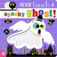 Never Touch a Spooky Ghost
