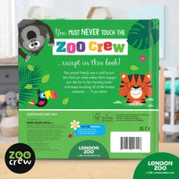 Never Touch the Zoo Crew - Board Book