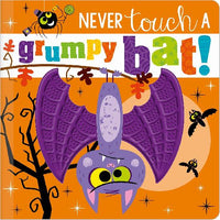 Never Touch a Grumpy Bat! Book