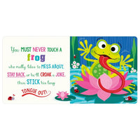 Never Touch an Axolotl! - Board Book