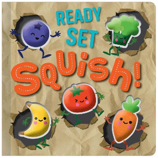 Ready Set Squish Board Book
