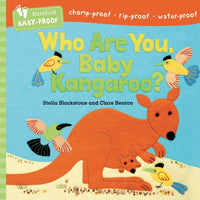 Who Are You, Baby Kangaroo? Baby-Proof Book