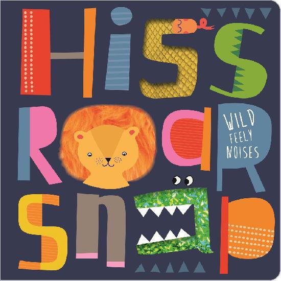 Hiss Roar Snap Book