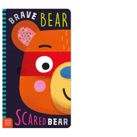 Brave Bear, Scared Bear Board Book