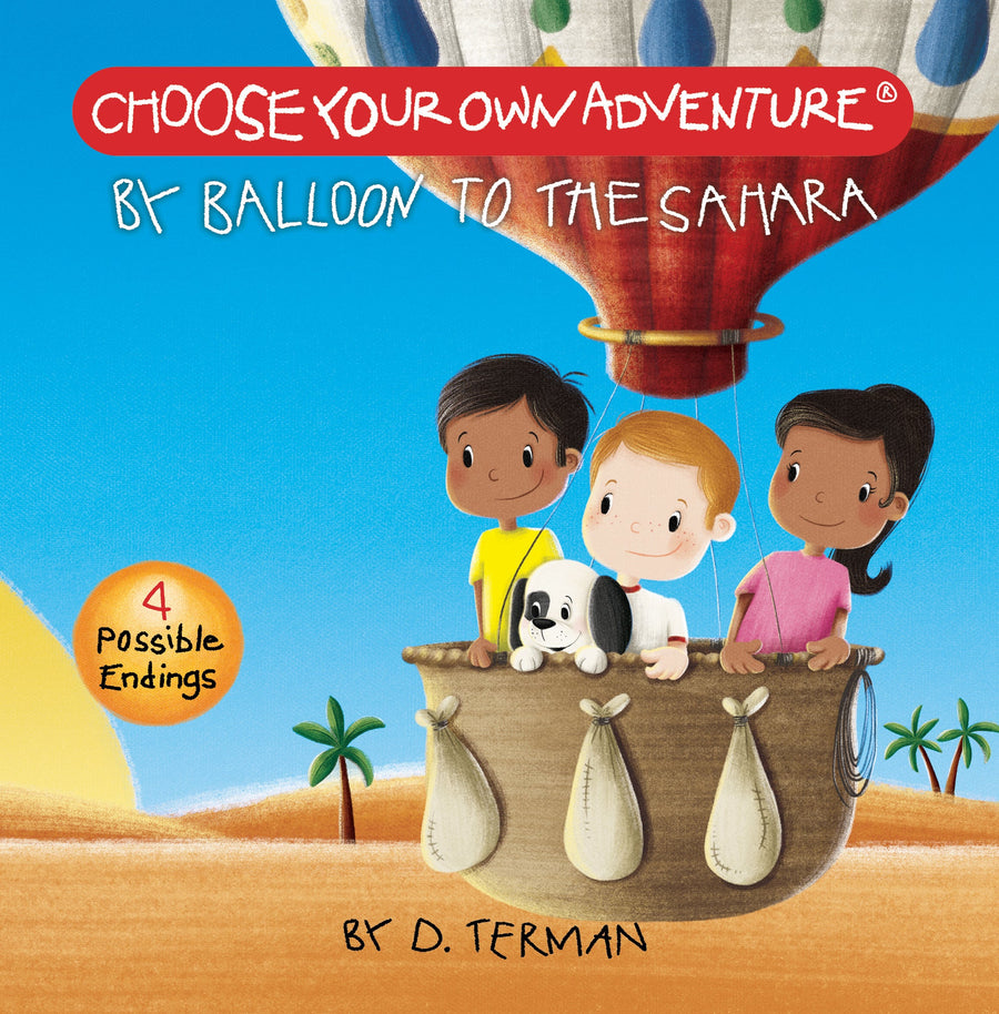 Your First Adventure: By Balloon to the Sahara Board Book