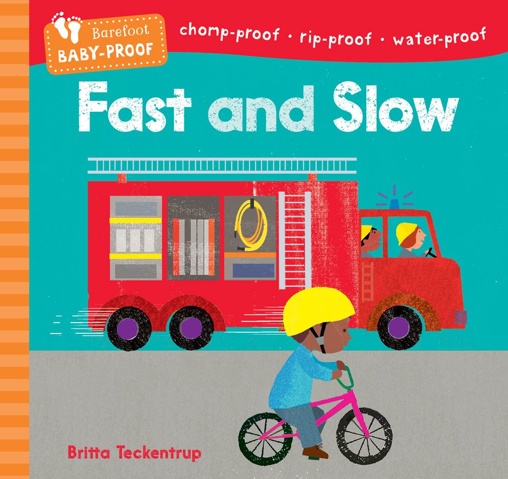 Fast and Slow Baby-Proof Book