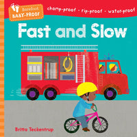 Fast and Slow Baby-Proof Book