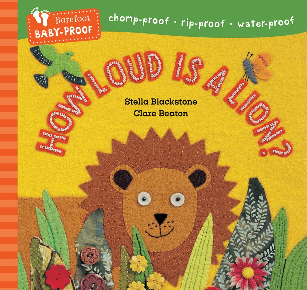 How Loud is a Lion? Baby-Proof Book
