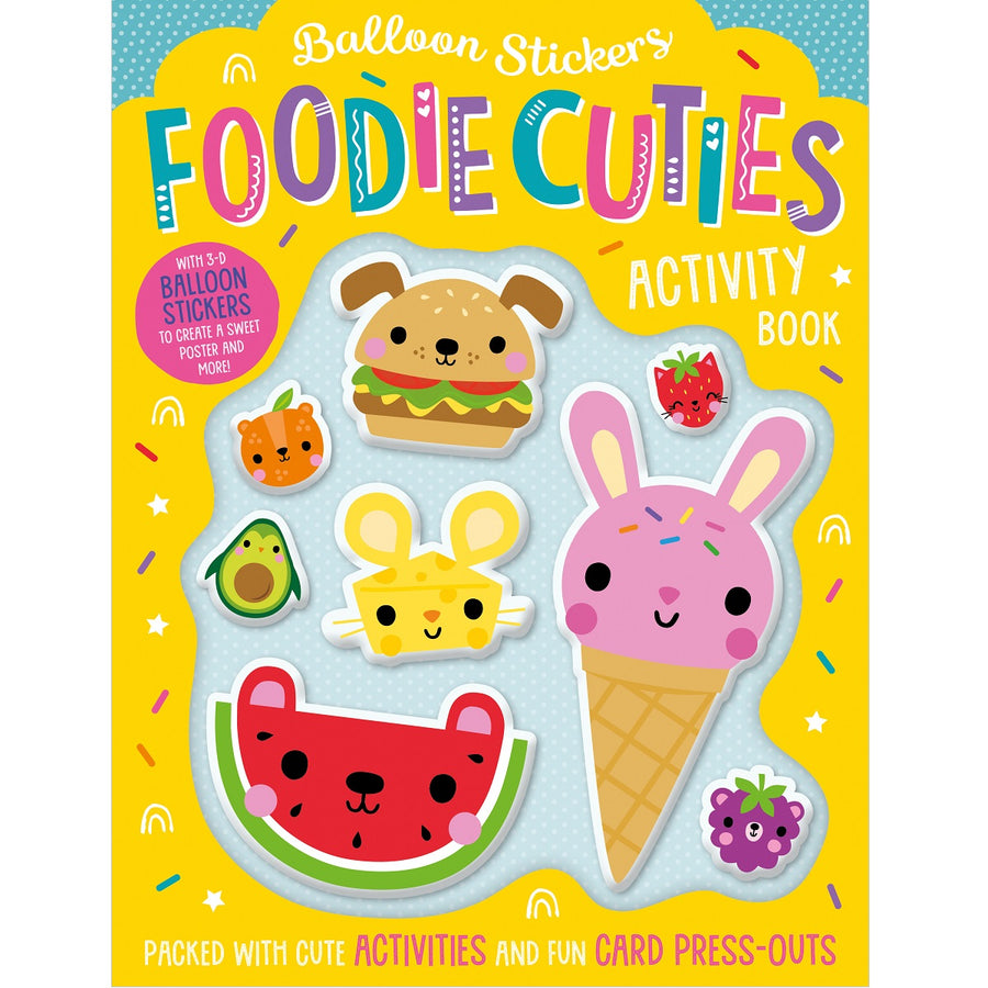 Balloon Stickers Foodie Cuties Activity Book