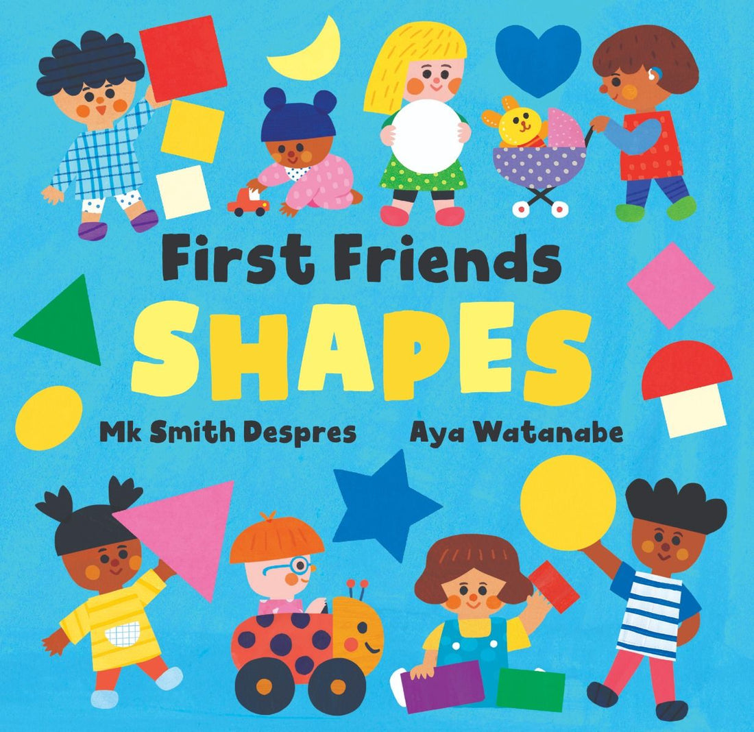 First Friends: Shapes Board Book