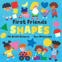 First Friends: Shapes Board Book