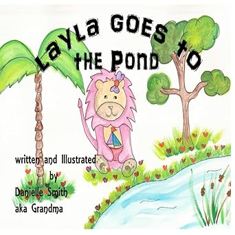 Layla Goes To The Pond