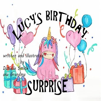 Lucy's Birthday Surprise