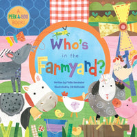 Who's in the Farmyard? Board Book