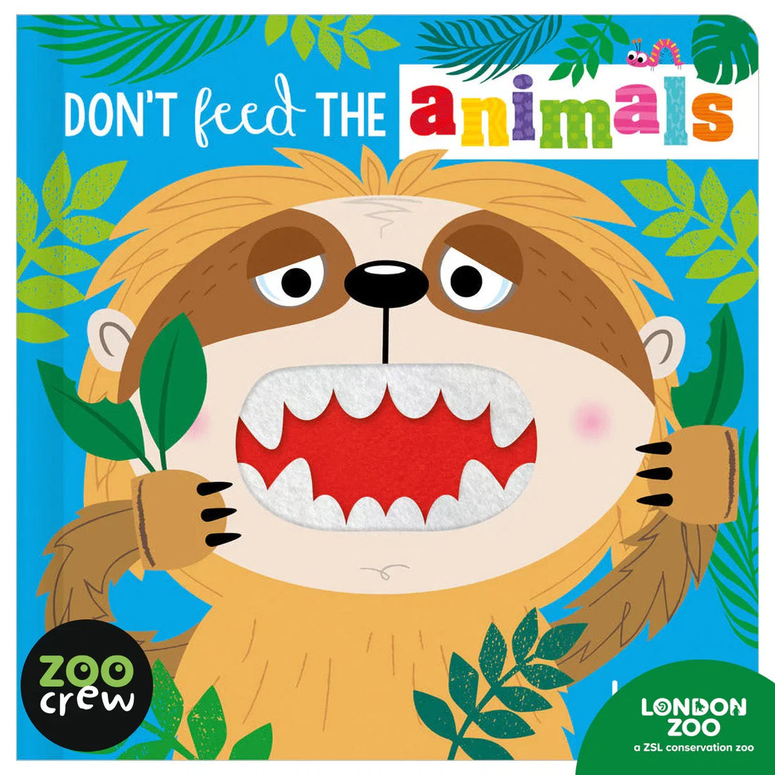 Don't Feed the Animals Board Book