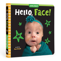 Hello, Face! Board Book