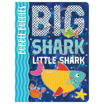 Bubble Buddies: Big Shark, Little Shark Board Book