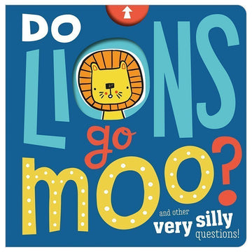Do Lions Go Moo Board Book