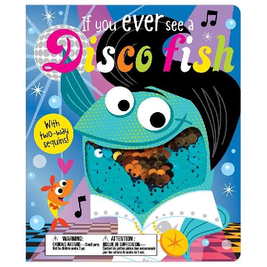Make Believe Ideas If you Ever See a Disco Fish Book