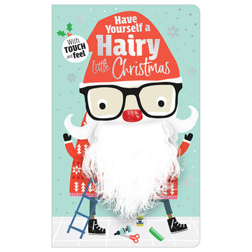 Have Yourself a Hairy Little Christmas Board Book