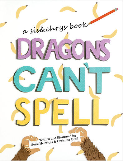 Dragons Can't Spell Book