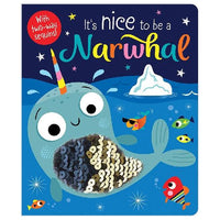 It's Nice to Be a Narwhal Board Book