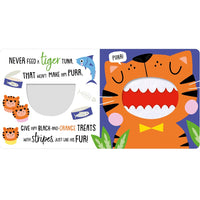 Never Feed a Tiger Board Book